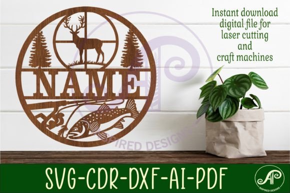 Download Hunting and Fishing Name Sign Svg Laser - Hunting and fishing name sign Collection
